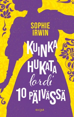 Kuinka hukata lordi 10 päivässä