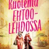 Kuolema Ehtoolehdossa (selkokirja)