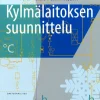 Kylmälaitoksen suunnittelu