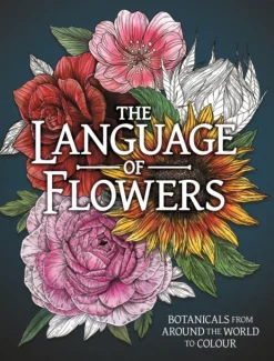 Language of Flowers Colouring Book, The