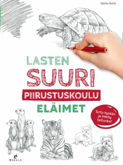 Lasten suuri piirustuskoulu: Eläimet