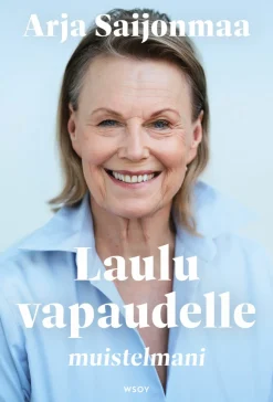 Laulu vapaudelle. Muistelmani.