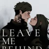 Leave Me Behind