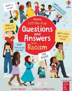Lift-the-flap Questions and Answers about Racism