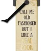 Literary Bookmarks - Call Me Old Fashioned