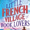Little French Village of Book Lovers, The