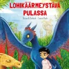 Lohikäärmeystävä pulassa