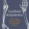 Luuhun kirjoitettu