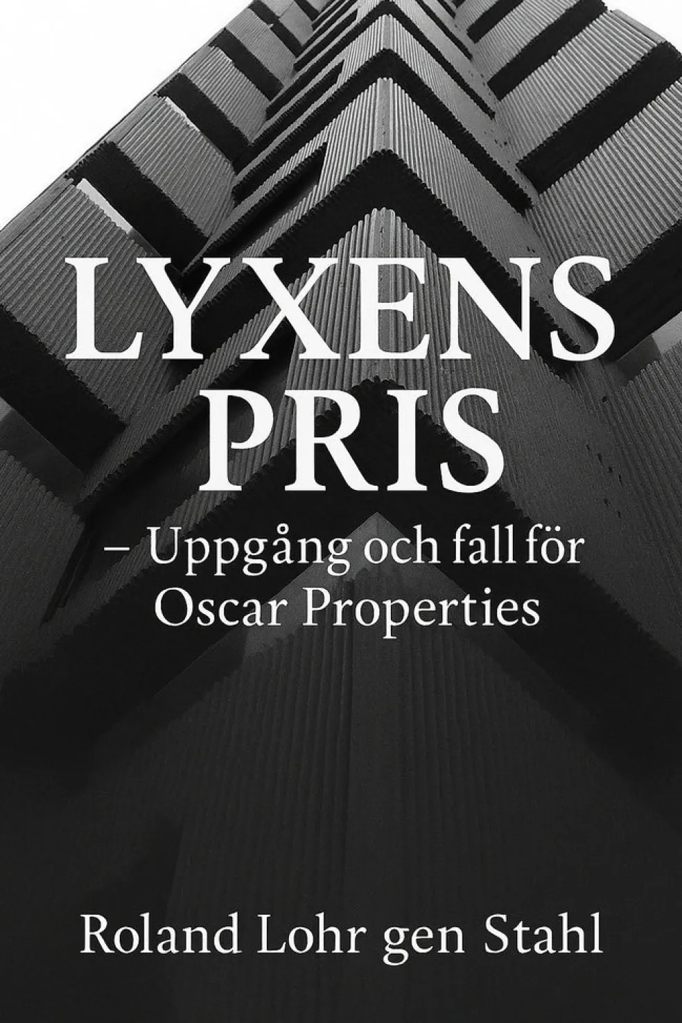 Lyxens pris - Oscar properties uppgång och fall