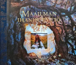 Maailman ihanin tyttö - The loveliest girl in the world