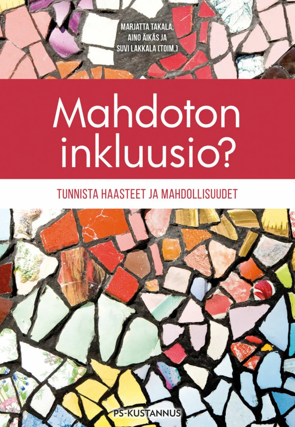 Mahdoton inkluusio?