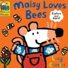 Maisy Loves Bees: A Maisy's Planet Book