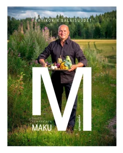 Maku! Tähtikokin salaisuudet
