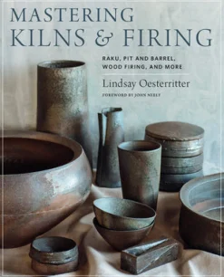 Mastering Kilns and Firing