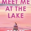 Meet Me at the Lake