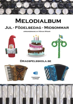 Melodialbum : jul, födelsedag, midsommar