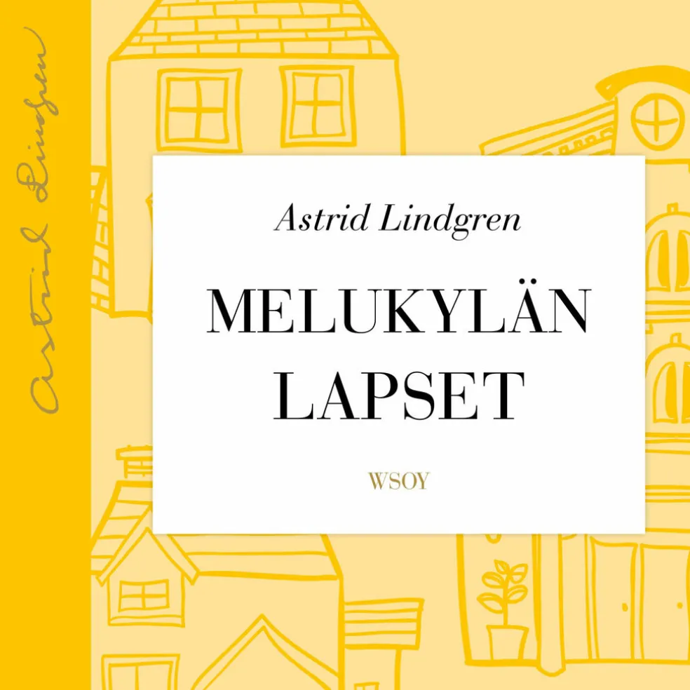 Melukylän lapset