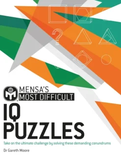 Mensa's Most Difficult IQ Puzzles
