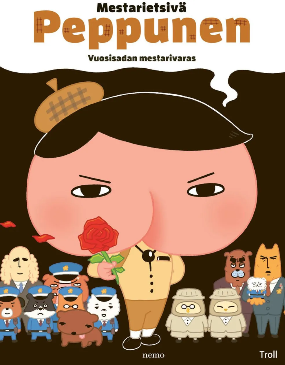 Mestarietsivä Peppunen. Vuosisadan mestarivaras