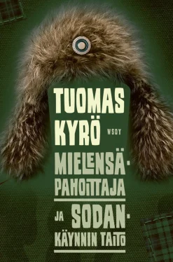 Mielensäpahoittaja ja sodankäynnin taito