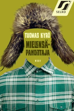 Mielensäpahoittaja (selkokirja)