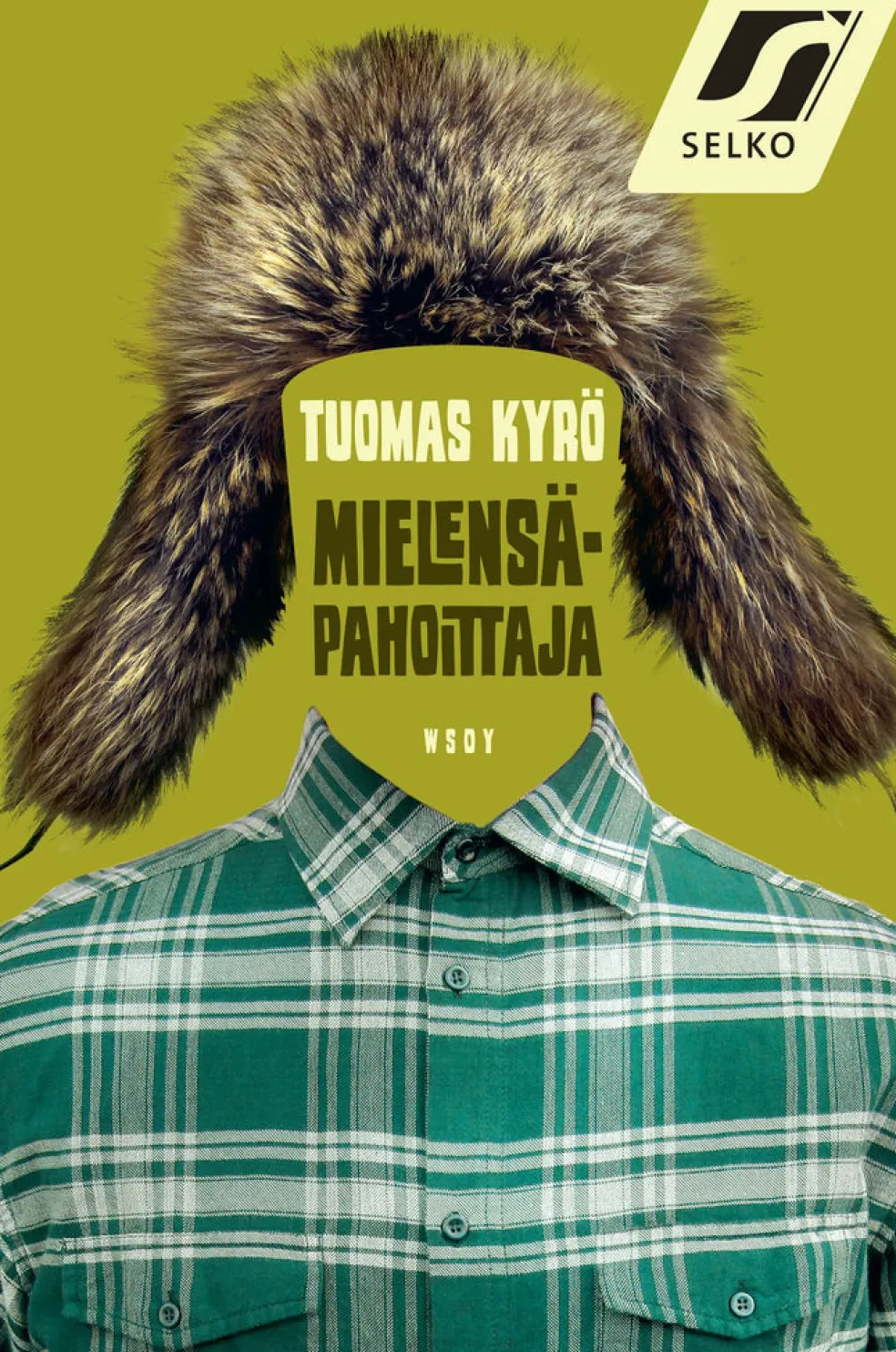 Mielensäpahoittaja (selkokirja)