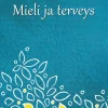Mieli ja terveys