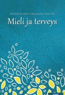 Mieli ja terveys