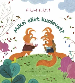 Miksi eliöt kuolevat?