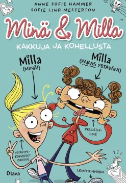 Minä & Milla – Kakkuja ja kohellusta