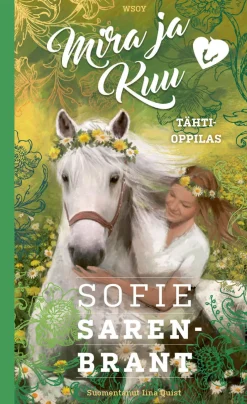 Mira ja Kuu: Tähtioppilas