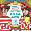 Missä Vallu? Kiehtova kilpajahti
