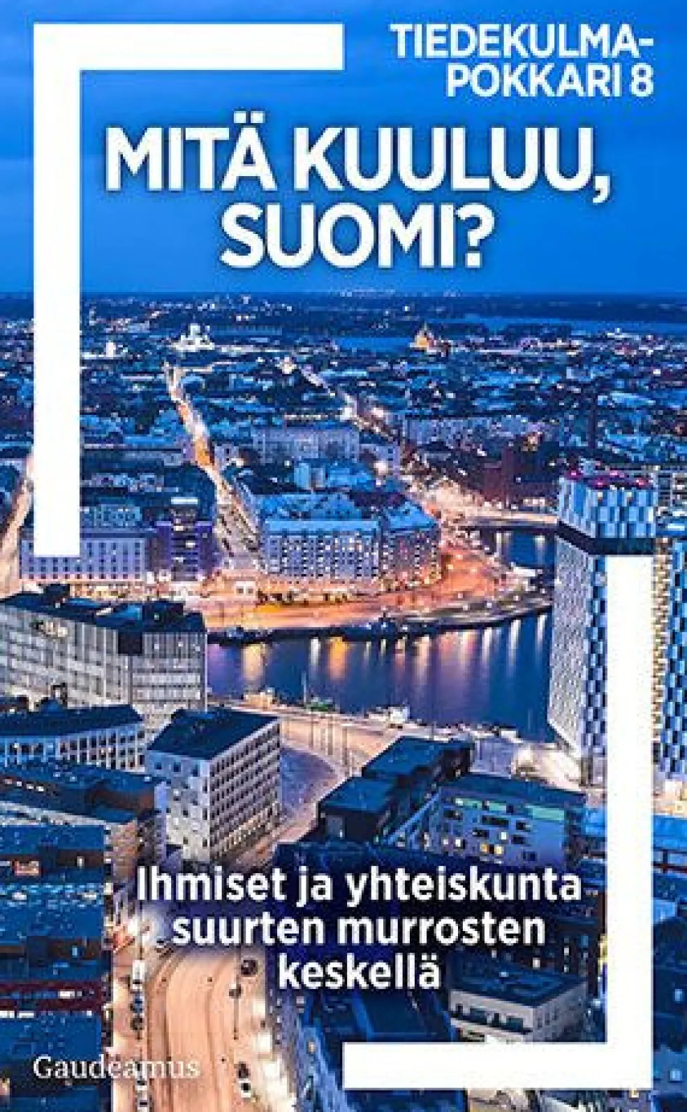 Mitä kuuluu, Suomi?