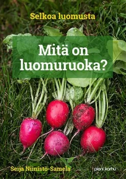 Mitä on luomuruoka (selkokirja)