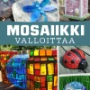 Mosaiikki valloittaa