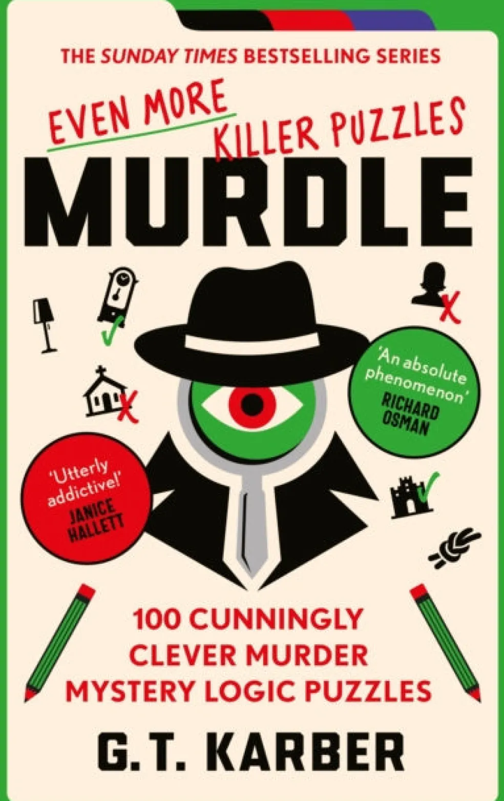 Murdle: Even More Killer Puzzles: THE SUNDAY TIMES BESTSELLING SERIES