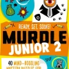 Murdle Junior 2: Ready, Set, Solve!