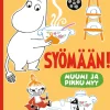 Muumi ja Pikku Myy. Syömään!