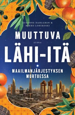 Muuttuva Lähi-itä