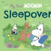 My First Moomin: Sleepover