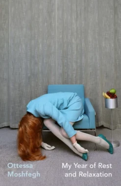 My Year of Rest and Relaxation