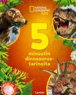 National Geographic. 5 minuutin dinosaurustarinoita