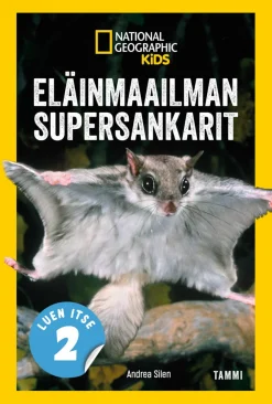 National Geographic. Eläinmaailman supersankarit