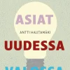 Näe asiat uudessa valossa