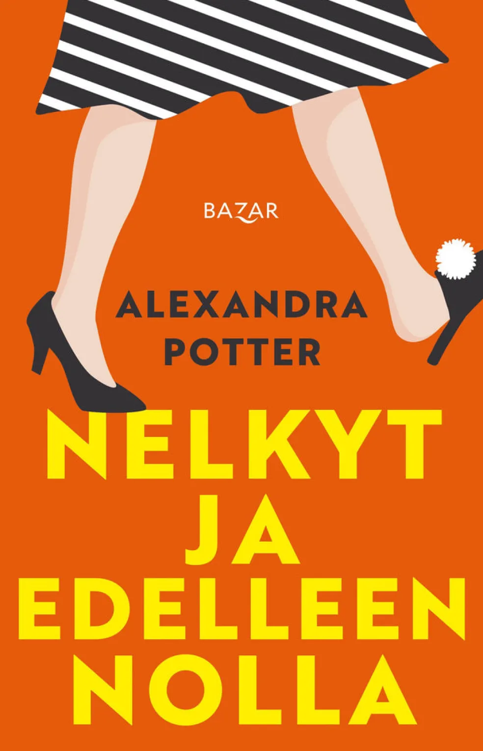 Nelkyt ja edelleen nolla