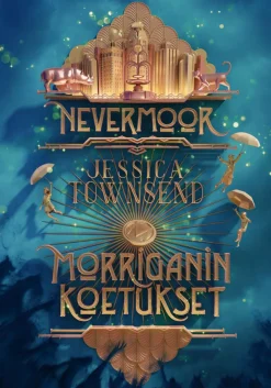 Nevermoor - Morriganin koetukset