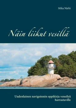 Näin liikut vesillä