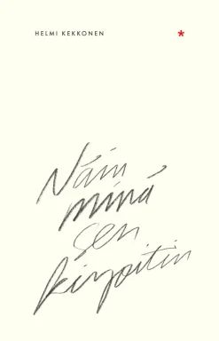 Näin minä sen kirjoitin