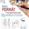 Näin piirrät mangahahmoja 15 minuutissa