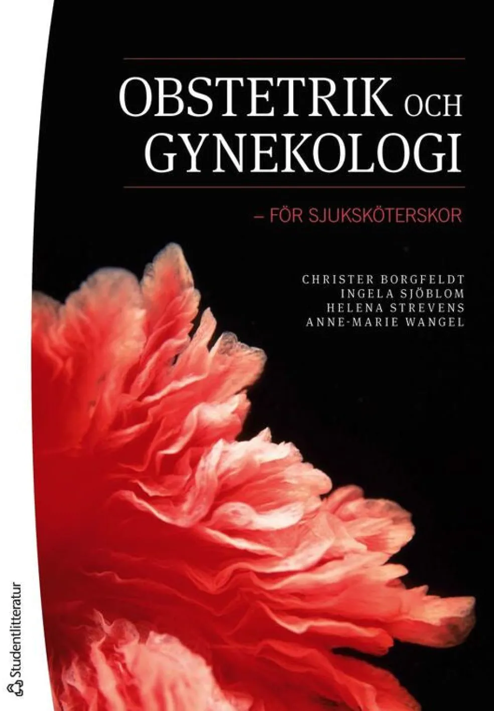 Obstetrik och gynekologi : för sjuksköterskor